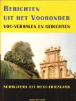 Bibliotheek Oud Hoorn: Berichten Uit Het Vooronder VOC-Verhalen en Gedichten