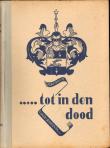 Bibliotheek Oud Hoorn: ..... Tot in den dood