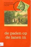 Bibliotheek Oud Hoorn: De paden op, de lanen in : een dagje uit in het Noorderkwartier