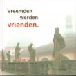Bibliotheek Oud Hoorn: Vreemden werden vrienden : 15 jaar : Stedenband Hoorn-Pribram : 1992-2007
