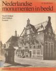 Nederlandse Monumenten in Beeld Noord-Holland, Zuid-Holland & Zeeland