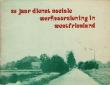 25 jaar Dienst Sociale Werkvoorziening in Westfriesland