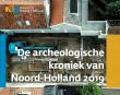 De Archeologische Kroniek van Noord-Holland 2019