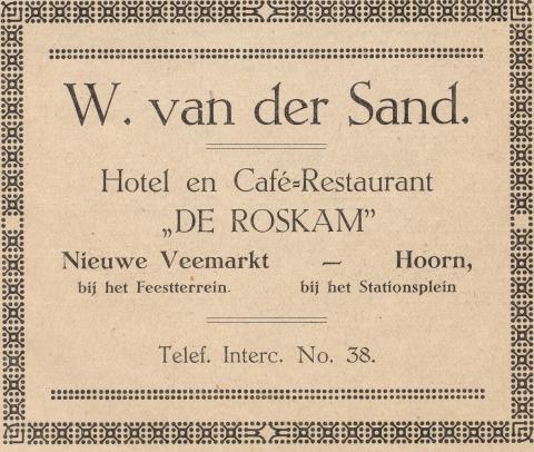advertentie - W. van der Sand - Hotel en Café-restaurant 'De Roskam'