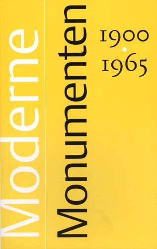 Winkelartikel: Moderne Monumenten 1900-1965 (2007) - 
