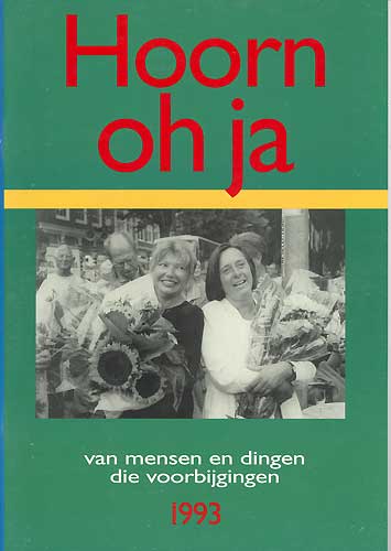 Winkelartikel: Hoorn oh ja 1993 - van mensen en dingen die voorbijgingen; 3e editie
