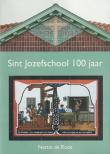 Winkelartikel: Sint Jozefschool 100 jaar - 